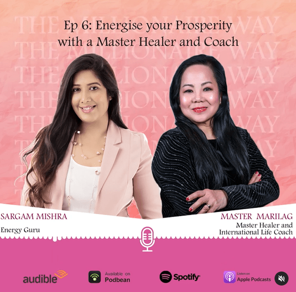 Energise Your Prosperity with Master Healer and Coach Marilag Mendoza