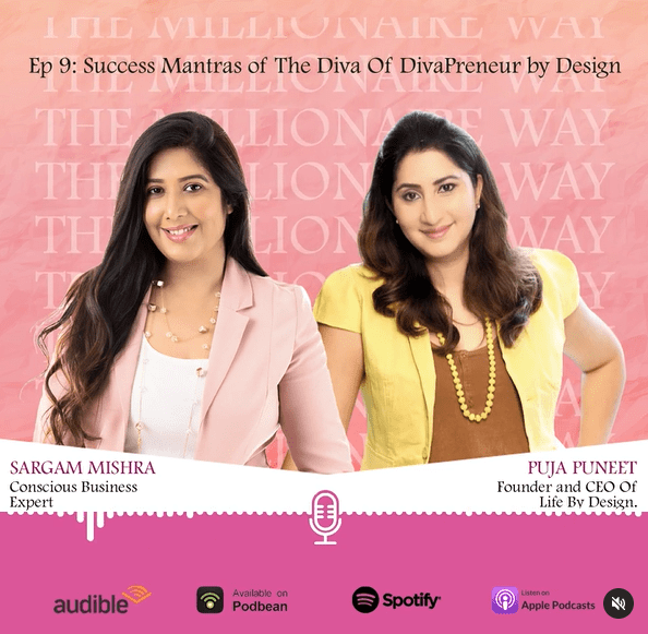 Success Mantras of The Diva of DivaPreneur by Design - Puja Puneet